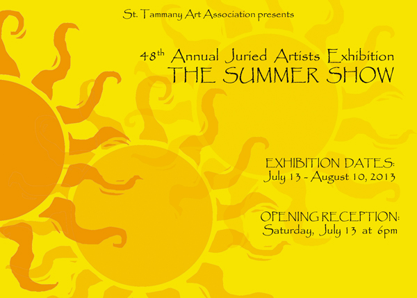 St. Tammany Art Association Presents "Summer Show" the 48th National Juried Artists Exhibition