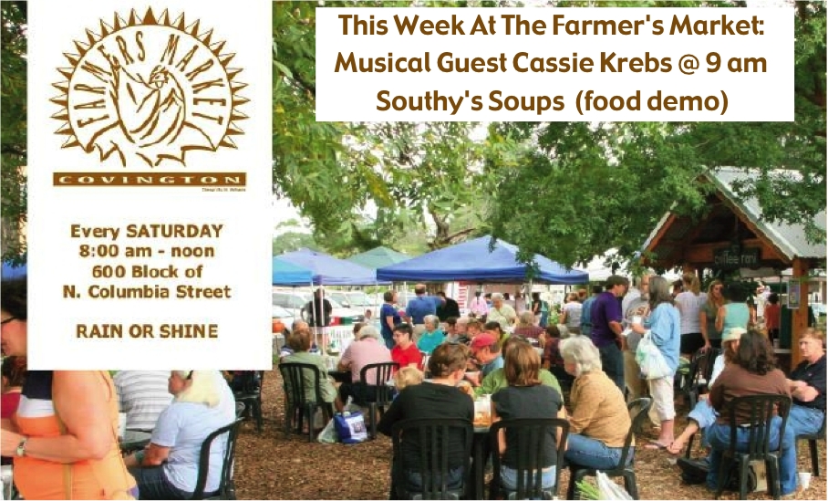 This Week at the Saturday Covington Farmers Market 3-15-14