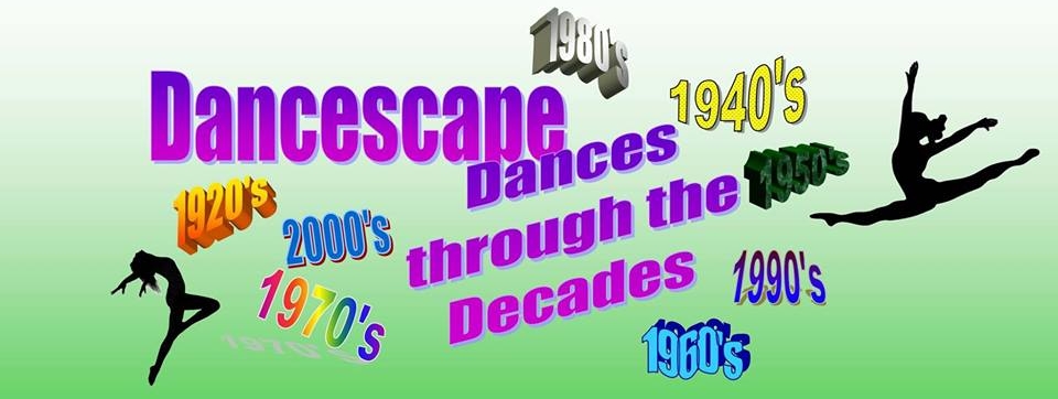 Dancescape Dancing Through the Decades