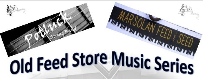 Marsolan’s Old Feed Store Music Series Continues