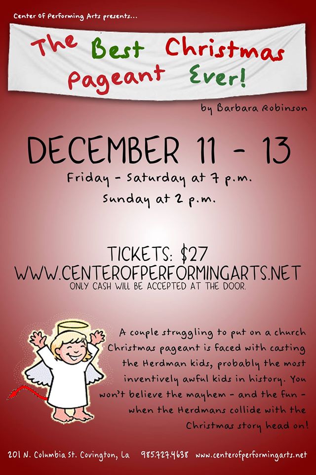 Center Of Performing Arts Presents:  “The Best Christmas Pageant Ever!”