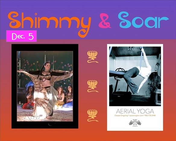 “Shimmy & Soar” Belly Dance & Aerial Yoga at Our Place Studio Saturday