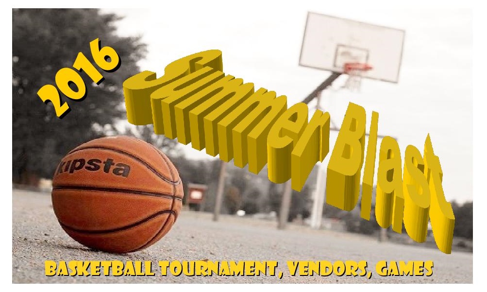 Summer Blast Basketball Tournament is Only One Month Away