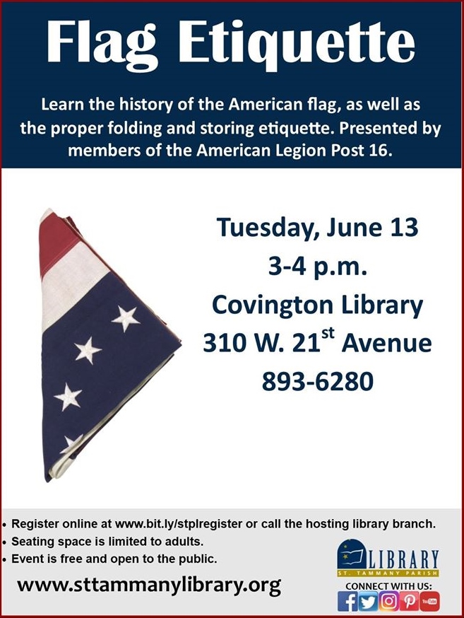 Flag Etiquette at St. Tammany Parish Library